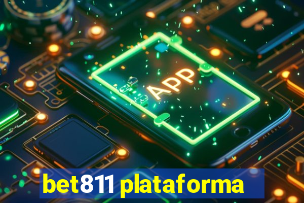 bet811 plataforma